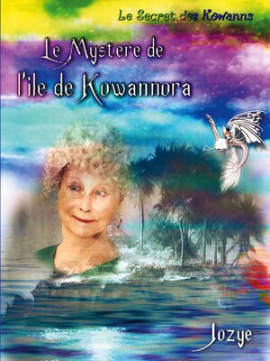 cover image of Le mystère de l'Île de Kowannora